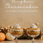 finished pumpkin cheesecake parfaits made with dairy free cream cheese.